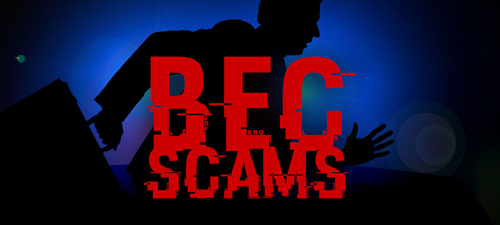 BEC Scams & Social Engineering: What You Need To Know