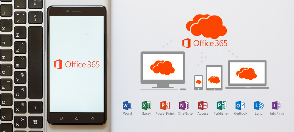 4 Reasons Office 365 Is The Right Choice For Your Business