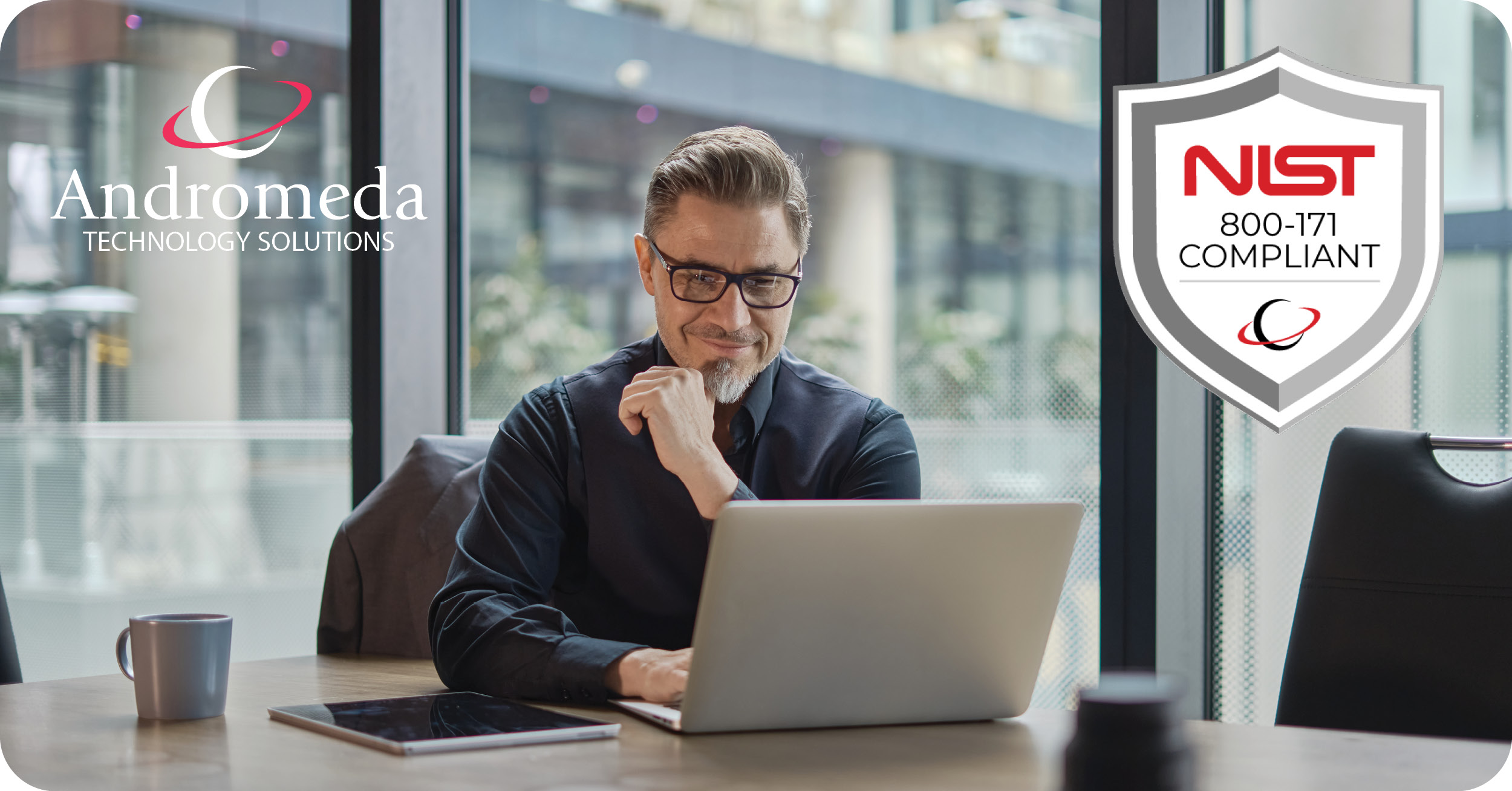 Guarding the Galaxy: Why Your MSP Provider's NIST Compliance Matters